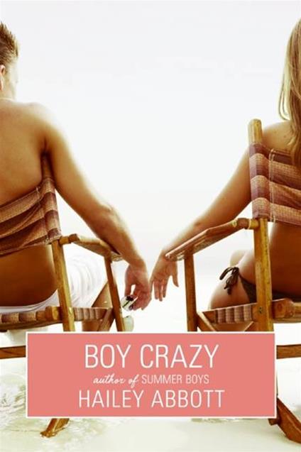 Boy Crazy - Hailey Abbott - ebook