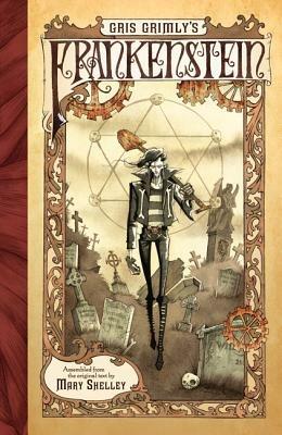 Gris Grimly's Frankenstein - Mary Shelley - cover
