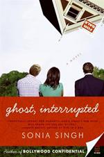 Ghost, Interrupted