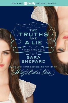 Two Truths and a Lie - Sara Shepard - cover