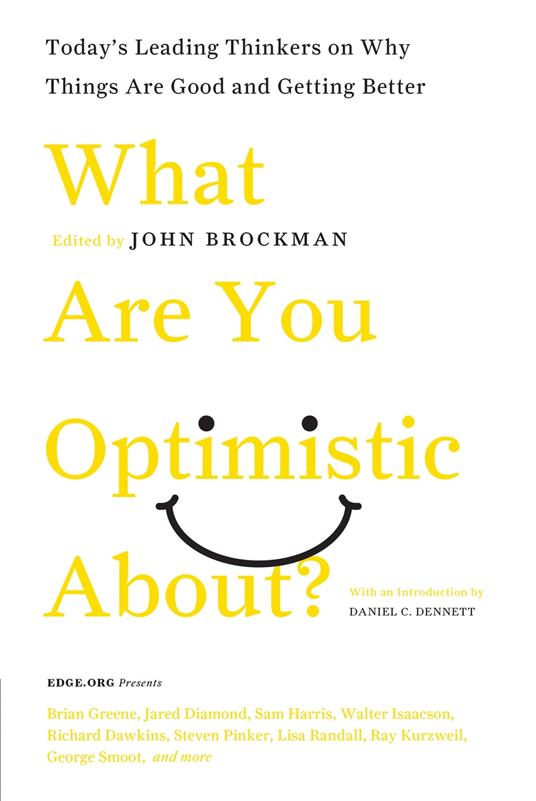 What Are You Optimistic About?