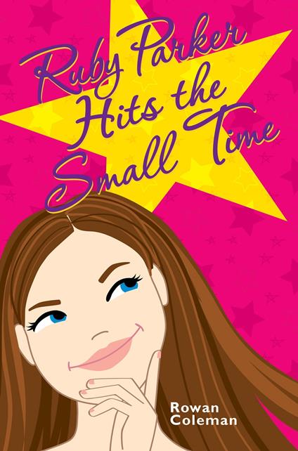 Ruby Parker Hits the Small Time - Rowan Coleman - ebook