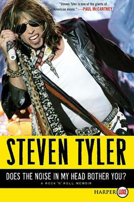Does The Noise in My Head Bother You? LP - Steven Tyler - cover