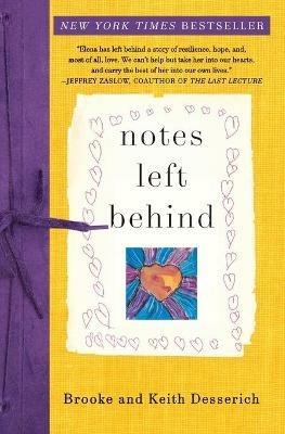 Notes Left Behind - Brooke Desserich,Keith Desserich - cover