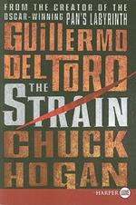 The Strain: Book One of the Strain Trilogy
