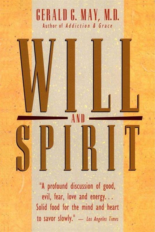 Will and Spirit