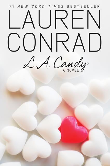 L.A. Candy - Lauren Conrad - ebook