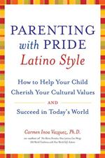Parenting with Pride Latino Style