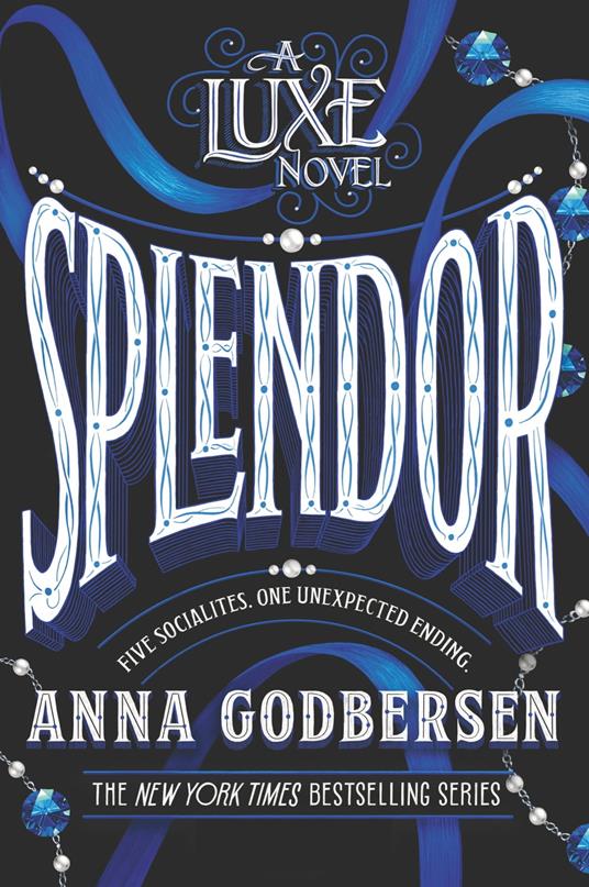 Splendor - Anna Godbersen - ebook