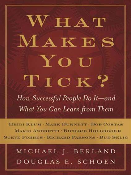 What Makes You Tick?