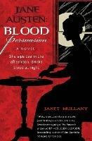 Jane Austen: Blood Persuasion: A Novel