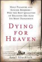 Dying for Heaven