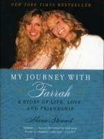 My Journey with Farrah: A Story of Life, Love, and Friendship - Alana Stewart - cover