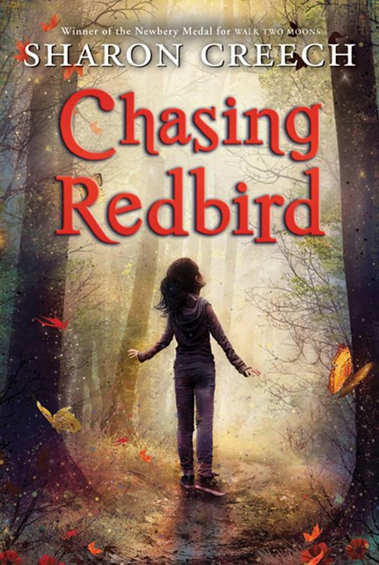 Chasing Redbird - Sharon Creech,Marc Burckhardt - ebook