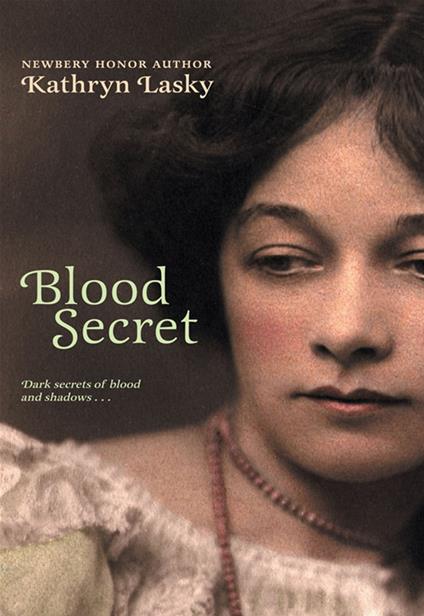 Blood Secret - Kathryn Lasky - ebook