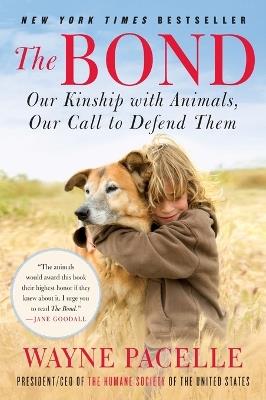 The Bond - Wayne Pacelle - cover