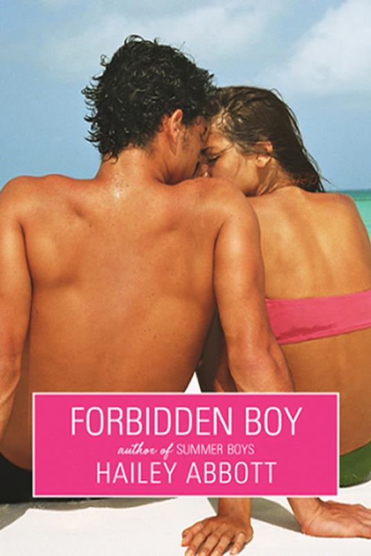 Forbidden Boy - Hailey Abbott - ebook