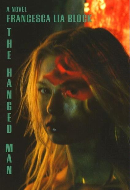 The Hanged Man - Francesca Lia Block - ebook