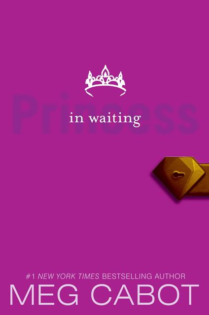 The Princess Diaries, Volume IV: Princess in Waiting - Meg Cabot - ebook