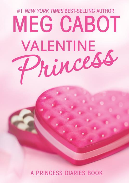 The Princess Diaries: Volume 7 and 3/4: Valentine Princess - Meg Cabot - ebook