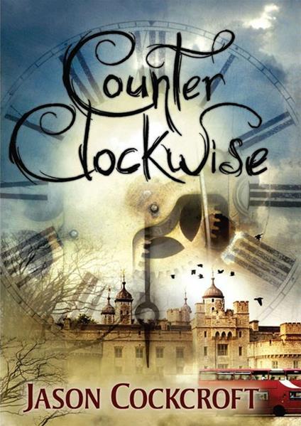 Counter Clockwise - Jason Cockcroft - ebook