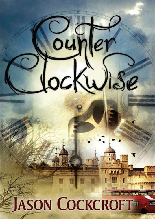 Counter Clockwise - Jason Cockcroft - ebook