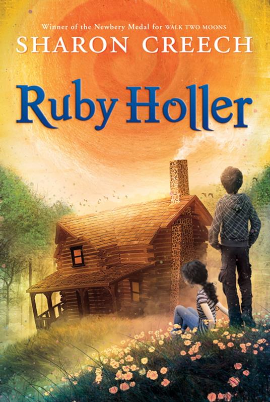Ruby Holler - Sharon Creech - ebook
