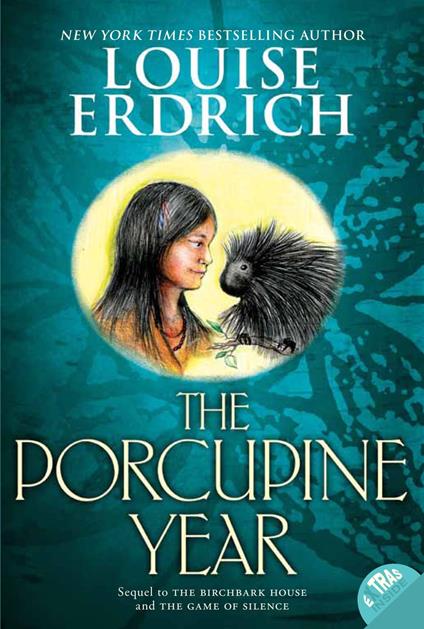 The Porcupine Year - Louise Erdrich - ebook