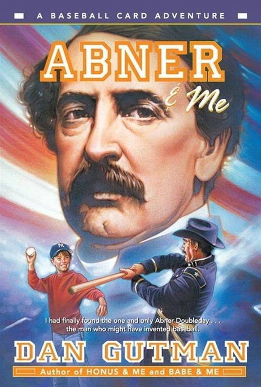 Abner & Me - Dan Gutman - ebook