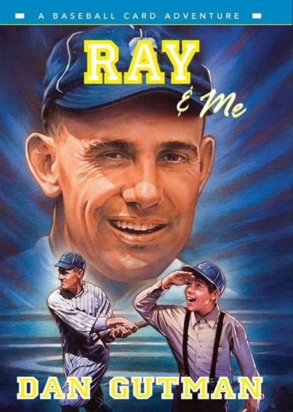 Ray & Me - Dan Gutman - ebook