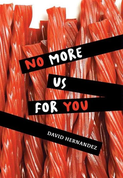 No More Us for You - David Hernandez - ebook