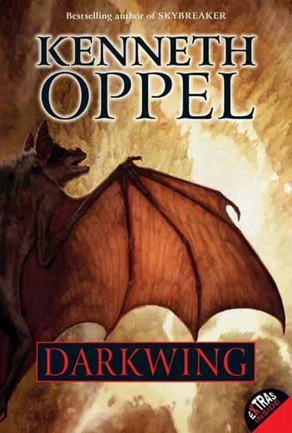 Darkwing - Kenneth Oppel,Keith Thompson - ebook