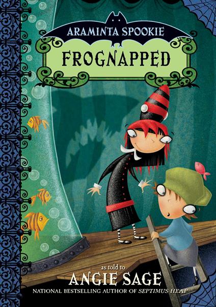 Araminta Spookie 3: Frognapped - Angie Sage,Jimmy Pickering - ebook
