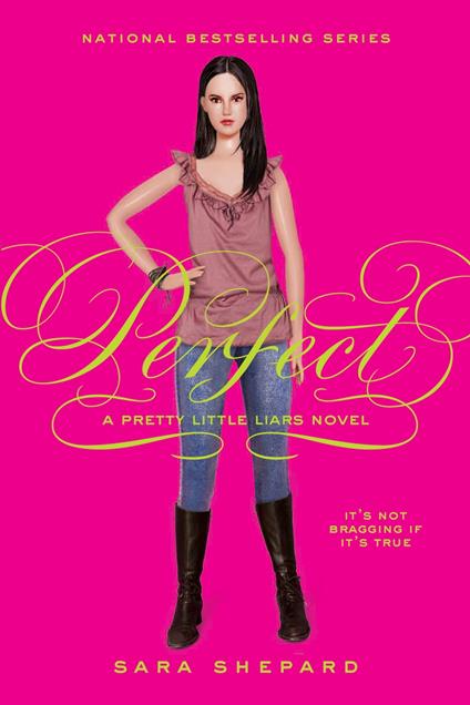 Pretty Little Liars #3: Perfect - Sara Shepard - ebook