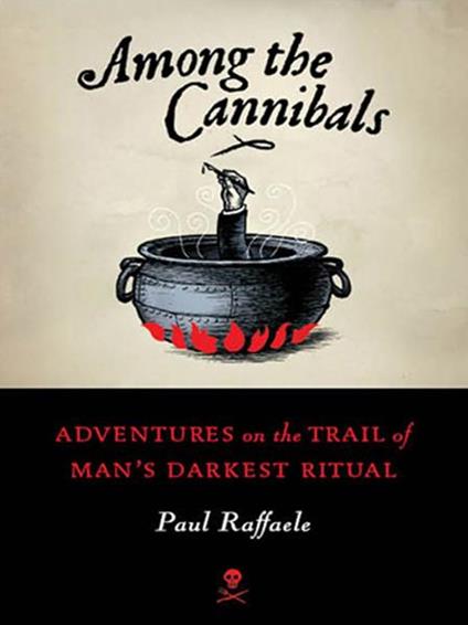 Among the Cannibals