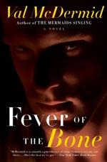 Fever of the Bone