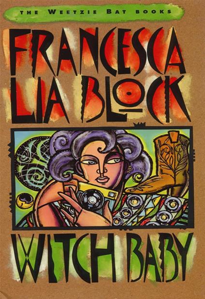 Witch Baby - Francesca Lia Block - ebook