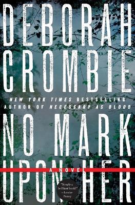 No Mark Upon Her - Deborah Crombie - cover