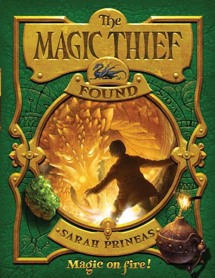 The Magic Thief: Found - Sarah Prineas,Antonio Javier Caparo - ebook