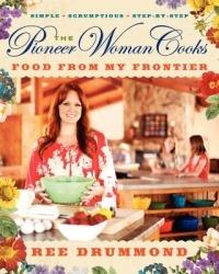 The Pioneer Woman Cooks: Food from My Frontier - Ree Drummond - cover