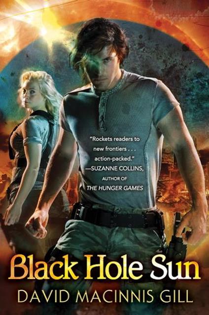 Black Hole Sun - David Macinnis Gill - ebook