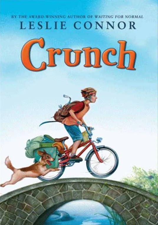 Crunch - Leslie Connor - ebook