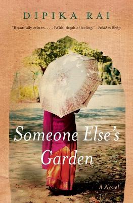 Someone Else's Garden - Dipika Rai - cover