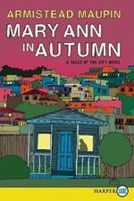 Mary Ann in Autumn: A Tales of the City Novel