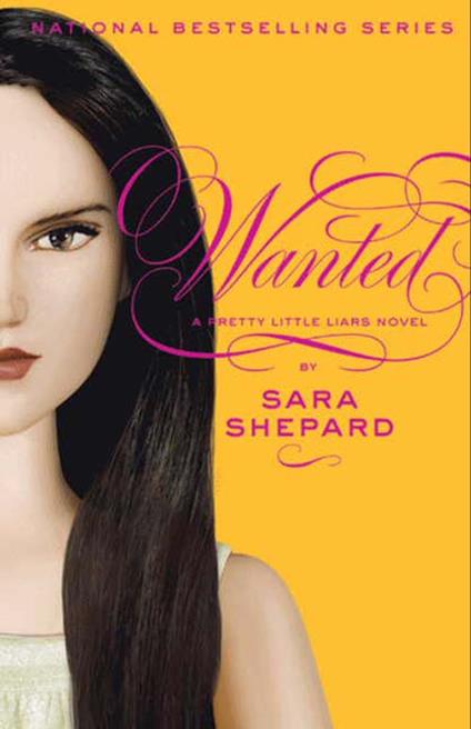 Pretty Little Liars #8: Wanted - Sara Shepard - ebook