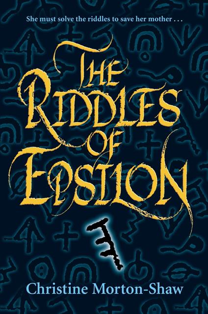 The Riddles of Epsilon - Christine Morton-Shaw - ebook