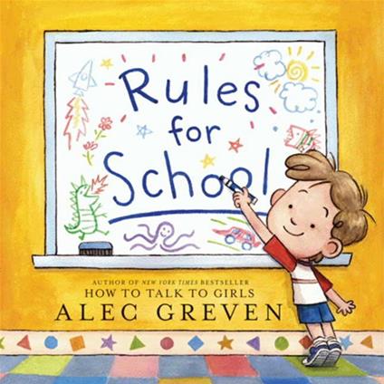Rules for School - Alec Greven,Kei Acedera - ebook