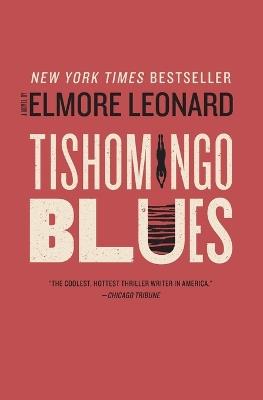 Tishomingo Blues - Elmore Leonard - cover