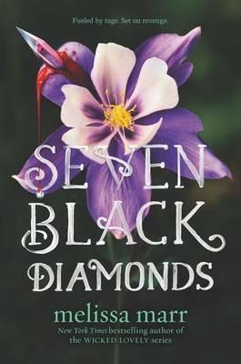 Seven Black Diamonds - Melissa Marr - cover