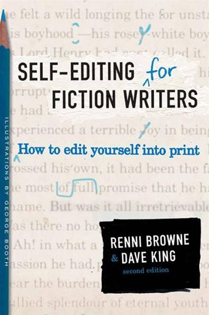 Self-Editing for Fiction Writers, Second Edition